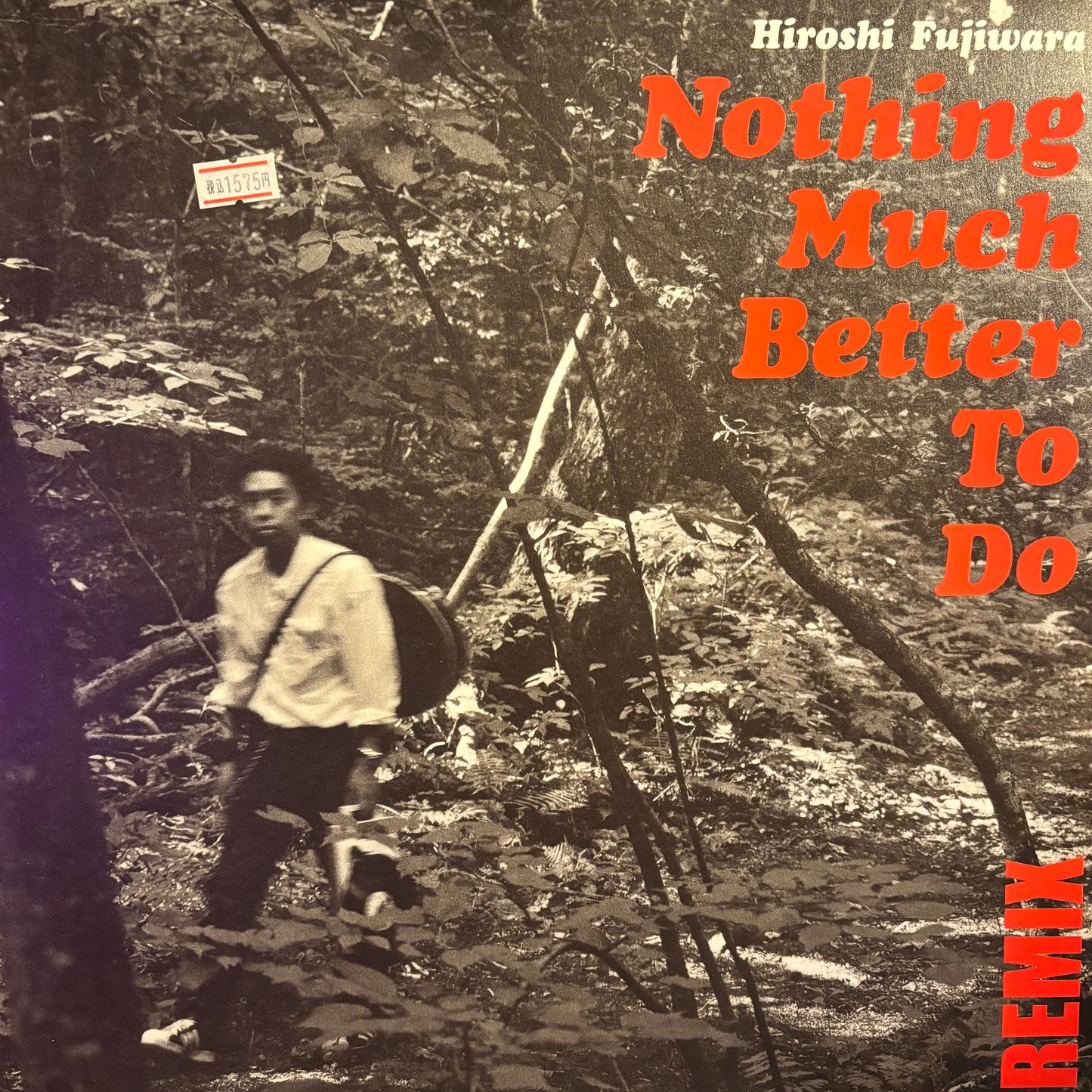 HIROSHI FUJIWARA - NOTHING MUCH BETTER TO DO REMIX