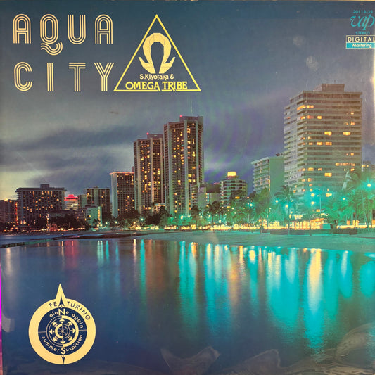 S .KIYOTAKA & OMEGA TRIBE - AQUA CITY